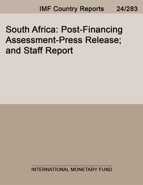 Book cover of South Africa: Post-financing Assessment-press Release; And Staff Report (Imf Staff Country Reports)