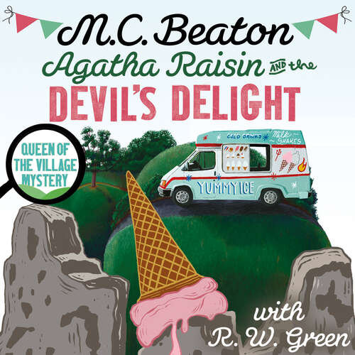 Book cover of Agatha Raisin: the latest cosy crime novel from the bestselling author