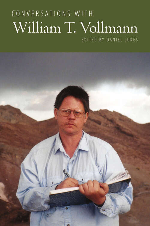 Book cover of Conversations with William T. Vollmann (EPUB Single) (Literary Conversations Series)