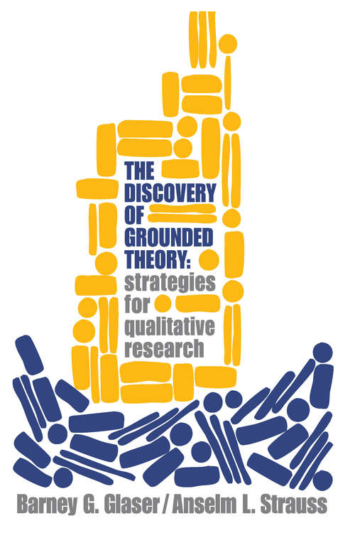 Book cover of Discovery of Grounded Theory: Strategies for Qualitative Research