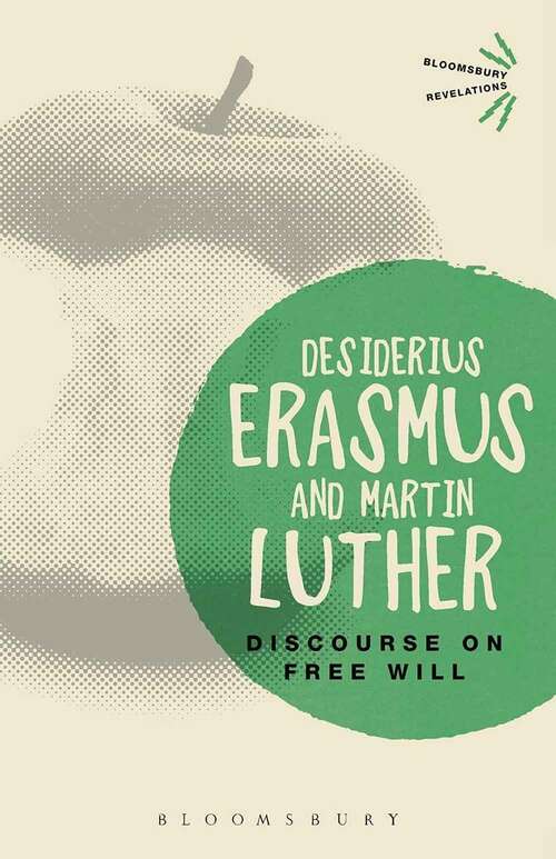 Book cover of Discourse On Free Will (Bloomsbury Revelations Ser.)
