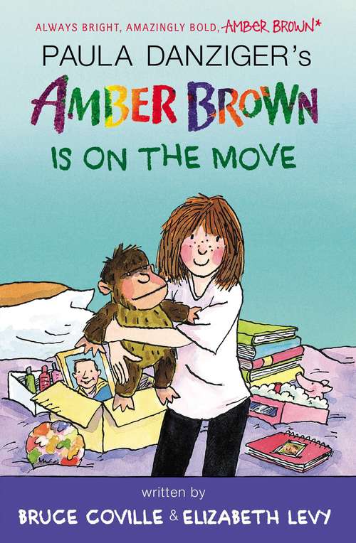 Book cover of Amber Brown Is on the Move (Amber Brown #11)