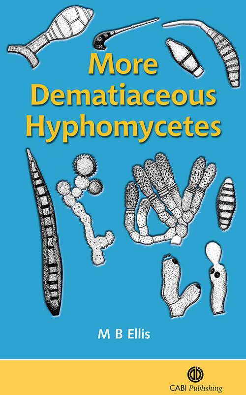 Book cover of More Dematiaceous Hyphomycetes