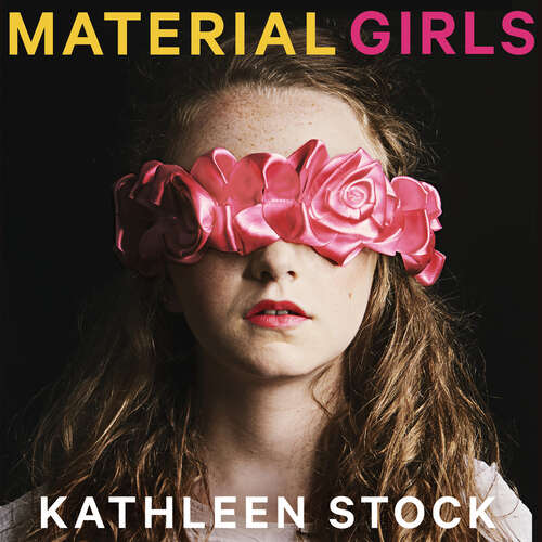 Book cover of Material Girls: Why Reality Matters for Feminism