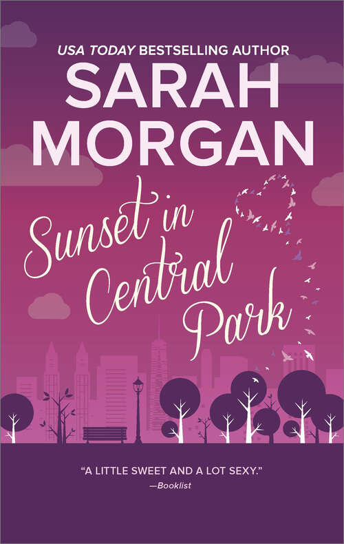 Book cover of Sunset in Central Park: The perfect romantic comedy to curl up with (Original) (From Manhattan with Love #2)