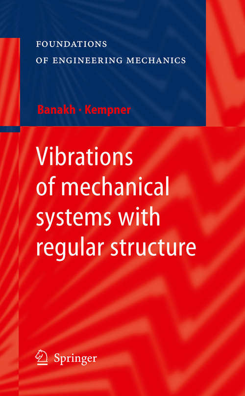 Book cover of Vibrations of mechanical systems with regular structure