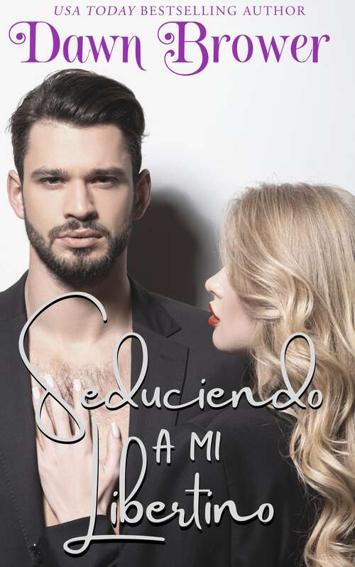 Book cover of Seduciendo A Mi Rastrillador