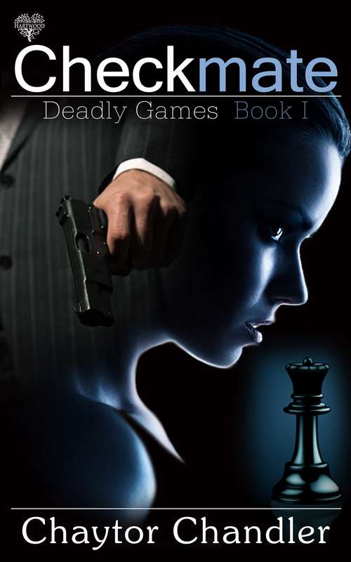 Book cover of Checkmate (Deadly Games #1)