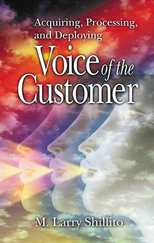 Book cover of Acquiring, Processing, and Deploying: Voice of the Customer