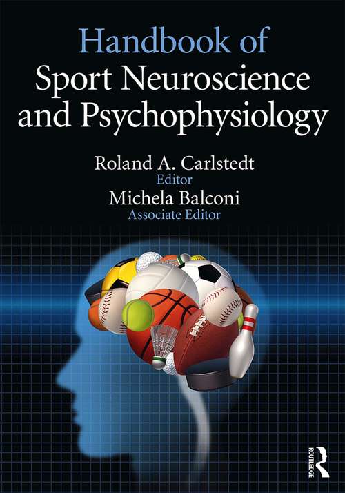 Book cover of Handbook of Sport Neuroscience and Psychophysiology