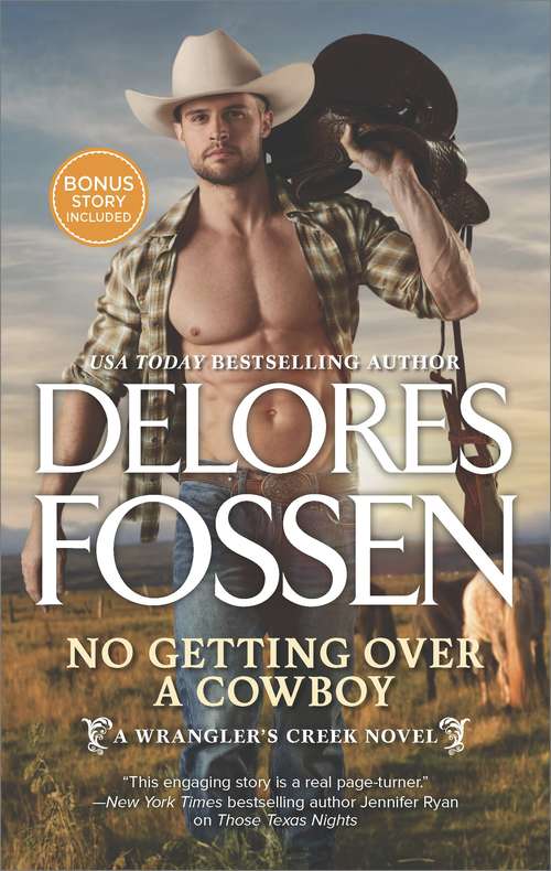 Book cover of No Getting Over a Cowboy: A Western Romance Novel One Good Cowboy Bonus
