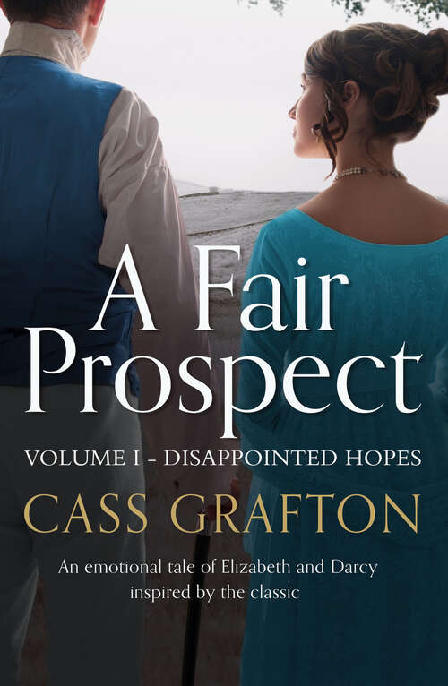 Book cover of A Fair Prospect: Disappointed Hopes