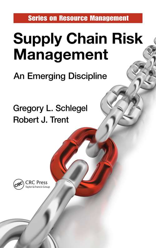 Book cover of Supply Chain Risk Management: An Emerging Discipline (Resource Management)