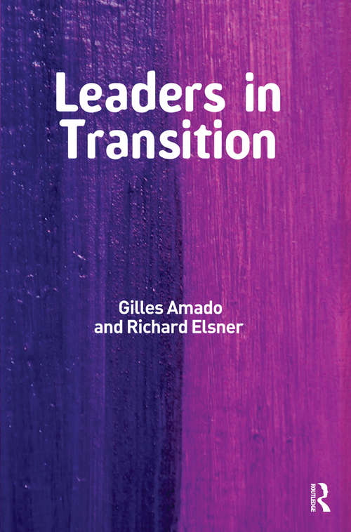 Book cover of Leaders in Transition: The Tensions at Work as New Leaders Take Charge