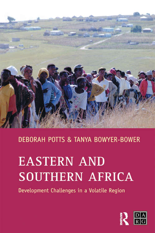 Book cover of Eastern and Southern Africa: Development Challenges in a volatile region (Developing Areas Research Group)