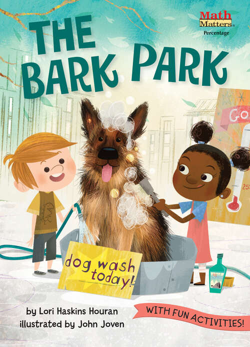 Book cover of The Bark Park (Math Matters)