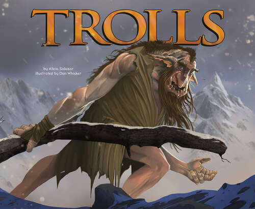 Book cover of Trolls (Mythical Creatures Ser.)