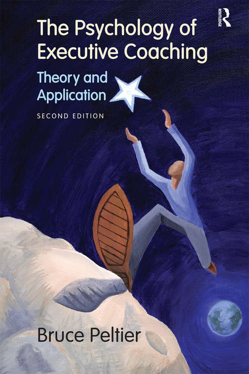Book cover of The Psychology of Executive Coaching: Theory and Application (2)