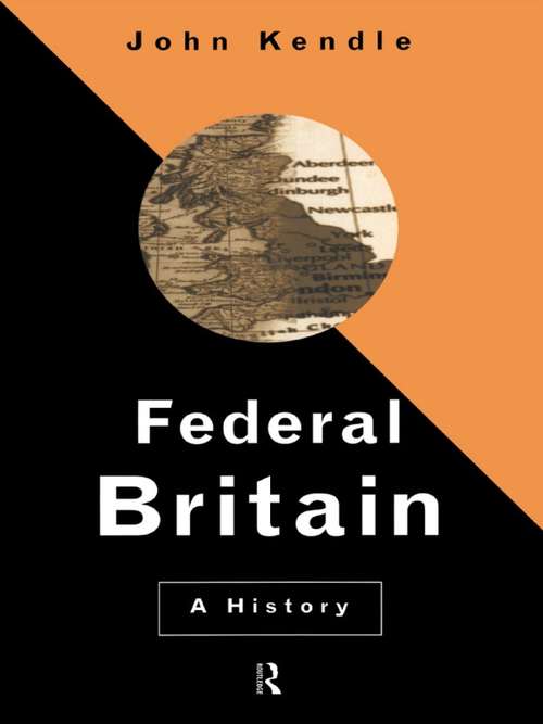 Book cover of Federal Britain: A History