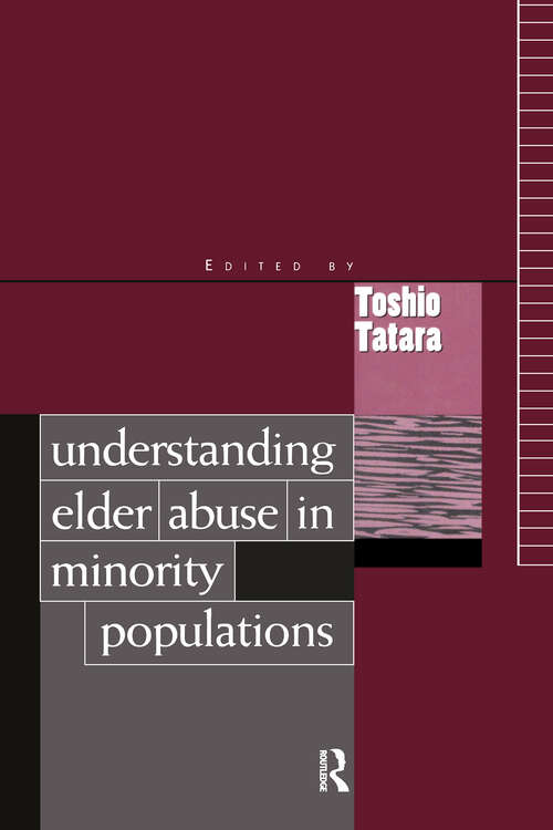 Book cover of Understanding Elder Abuse in Minority Populations