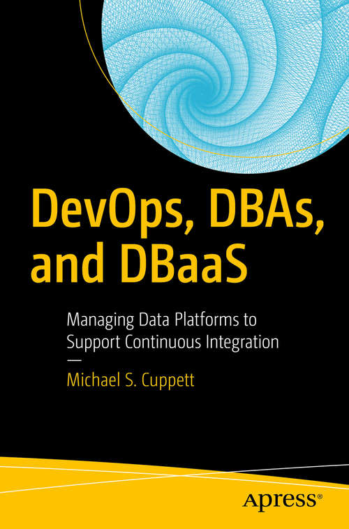 Book cover of DevOps, DBAs, and DBaaS