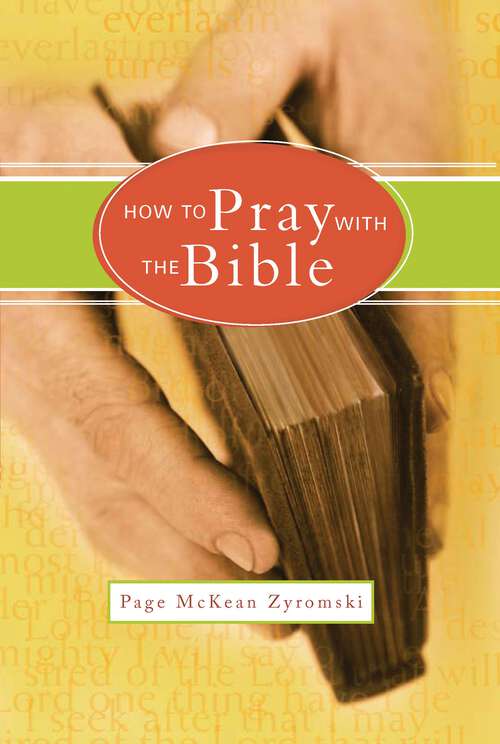 Book cover of How to Pray with the Bible