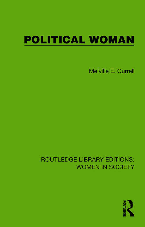 Book cover of Political Woman (Routledge Library Editions: Women in Society)