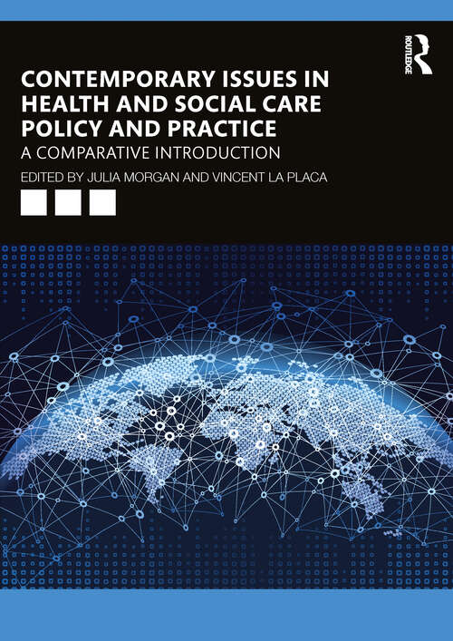 Book cover of Contemporary Issues in Health and Social Care Policy and Practice: A Comparative Introduction (1)