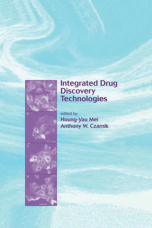 Book cover of Integrated Drug Discovery Technologies
