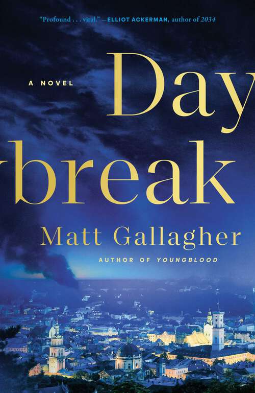 Book cover of Daybreak: A Novel