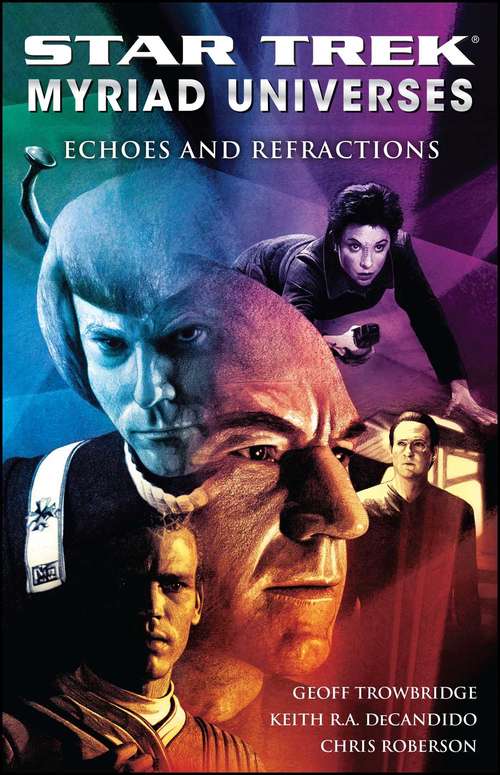 Book cover of Star Trek: Echoes and Refractions
