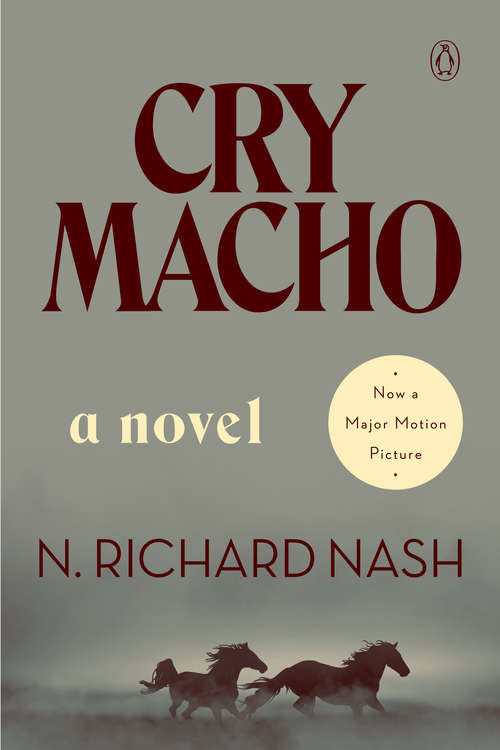 Book cover of Cry Macho: A Novel