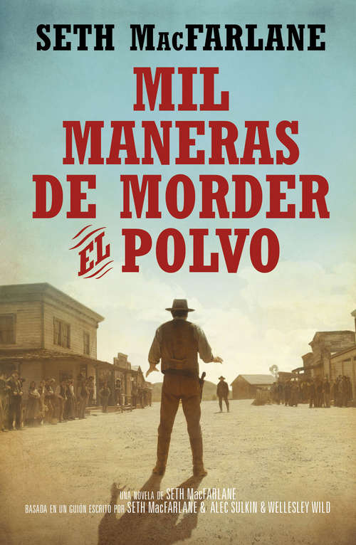 Book cover of Mil maneras de morder el polvo