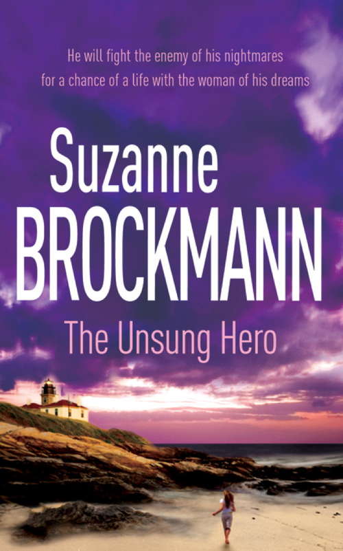 Book cover of The Unsung Hero: Troubleshooters 1 (Troubleshooters #1)