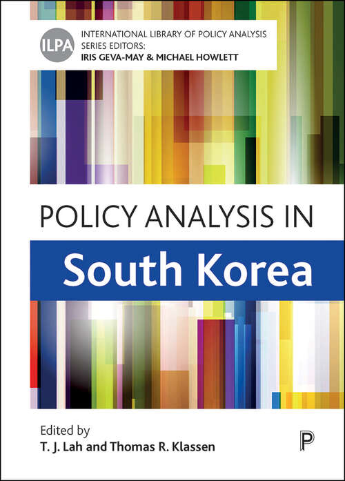 Book cover of Policy Analysis in South Korea (International Library of Policy Analysis)