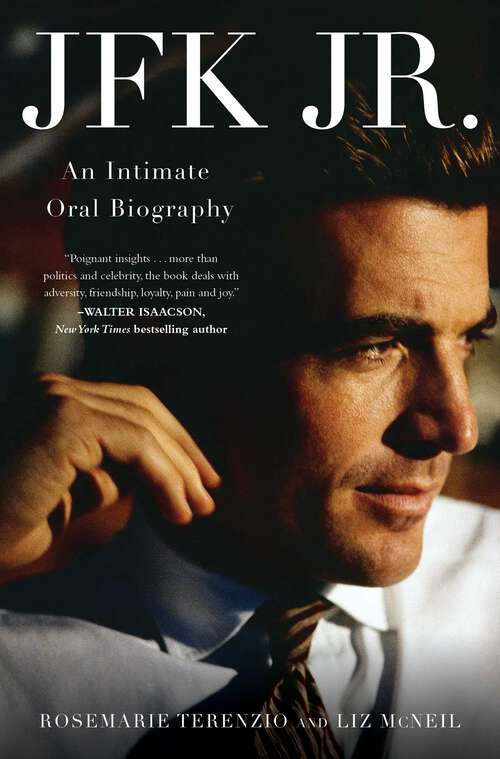 Book cover of JFK Jr.: An Intimate Oral Biography