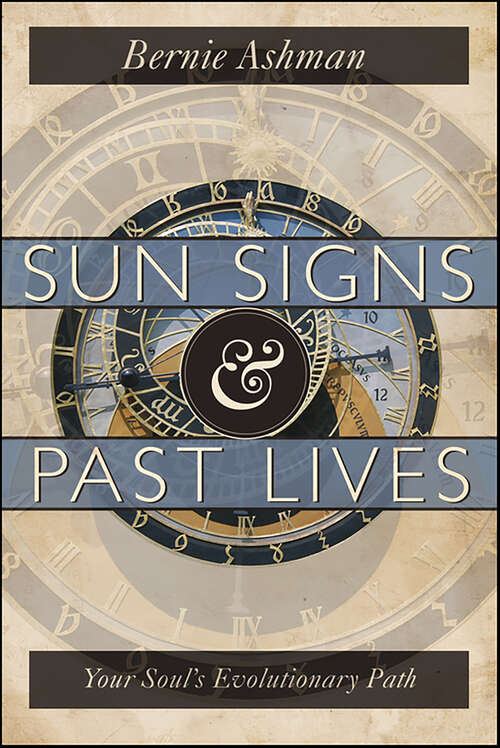 Book cover of Sun Signs & Past Lives: Your Soul's Evolutionary Path