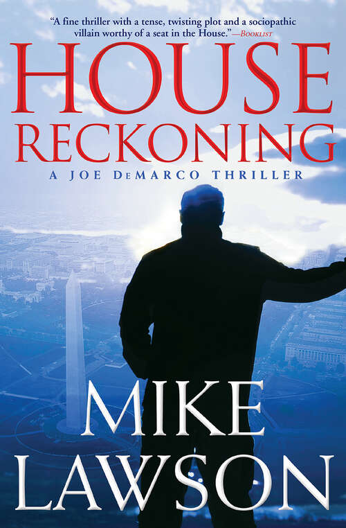 Book cover of House Reckoning: A Joe Demarco Thriller (The Joe DeMarco Thrillers #9)