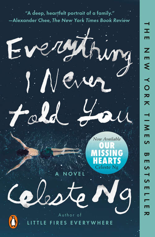 Book cover of Everything I Never Told You: A Novel