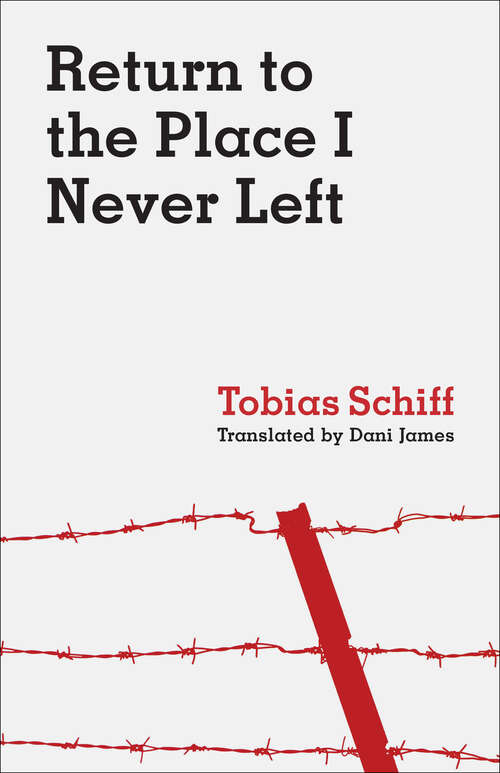 Book cover of Return to the Place I Never Left