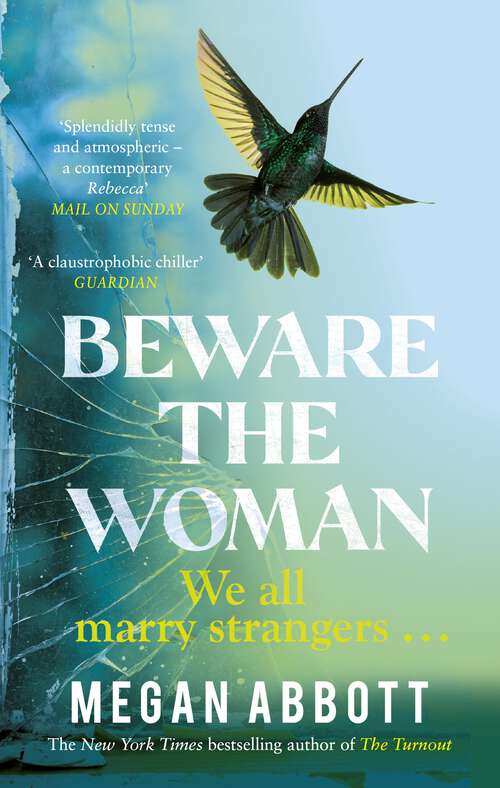 Book cover of Beware the Woman: The twisty, unputdownable new thriller about family secrets by the New York Times bestselling author