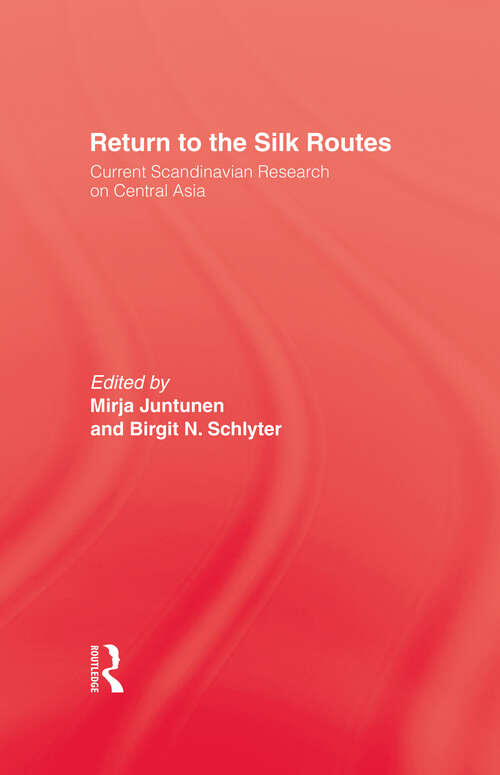 Book cover of Return To The Silk Routes