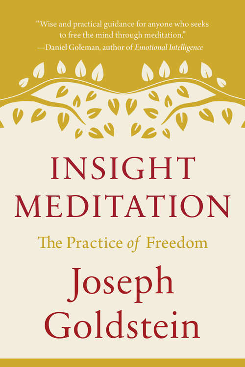 Book cover of Insight Meditation: A Psychology of Freedom