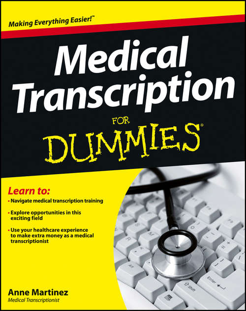 Book cover of Medical Transcription For Dummies