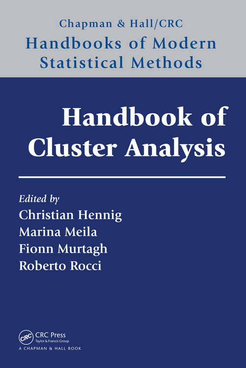 Book cover of Handbook of Cluster Analysis (Chapman & Hall/CRC Handbooks of Modern Statistical Methods)