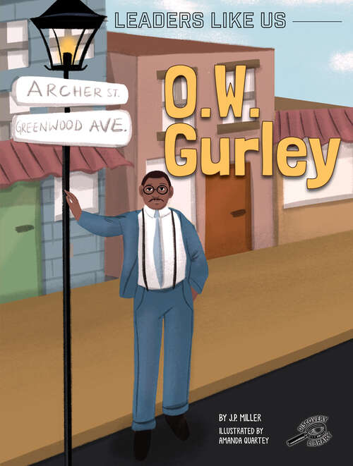 Book cover of O.W. Gurley (Leaders Like Us #14)