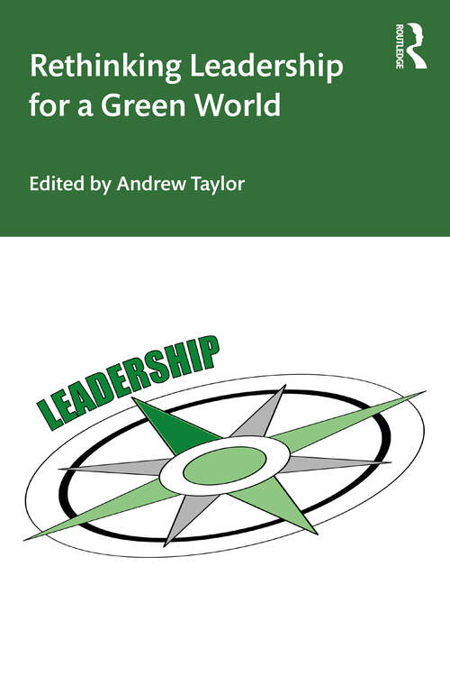 Book cover of Rethinking Leadership for a Green World