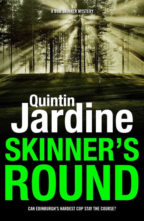 Book cover of Skinner's Round: Murder and intrigue in a gritty Scottish crime novel (Bob Skinner #4)