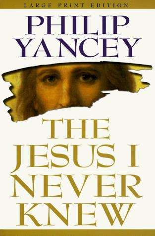 Book cover of The Jesus I Never Knew