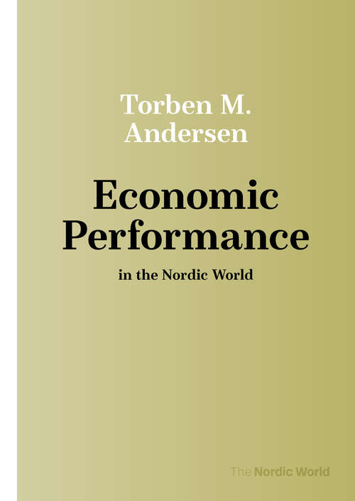 Book cover of Economic Performance in the Nordic World (Nordic World)